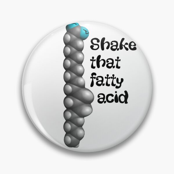 Item preview, Shake that fatty acid designed and sold by palmwooddesigns.