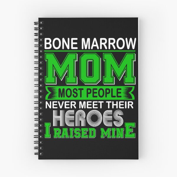 Item preview, Proud Bone Marrow Mom Most People Never Meet Their Heroes I Raise Mine designed and sold by frechettee.