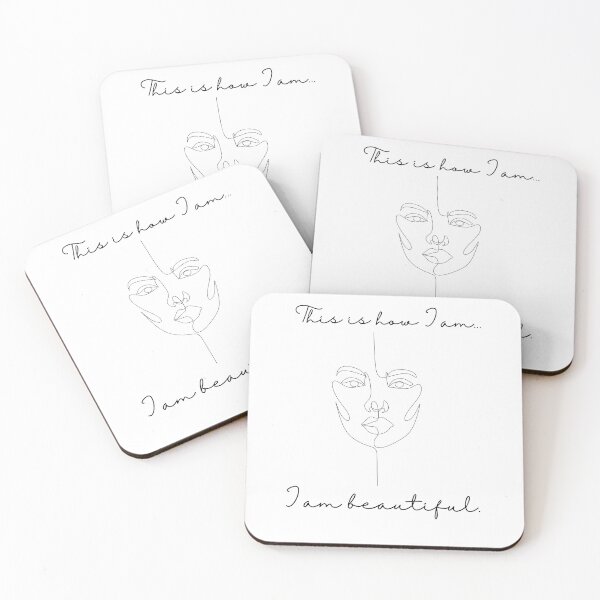 Item preview, This is how I am, I am beautiful.#0009 designed and sold by WittyIdeate.