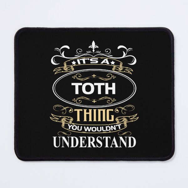 Item preview, Toth Name Shirt It's A Toth Thing You Wouldn't Understand designed and sold by GencsMitchell.