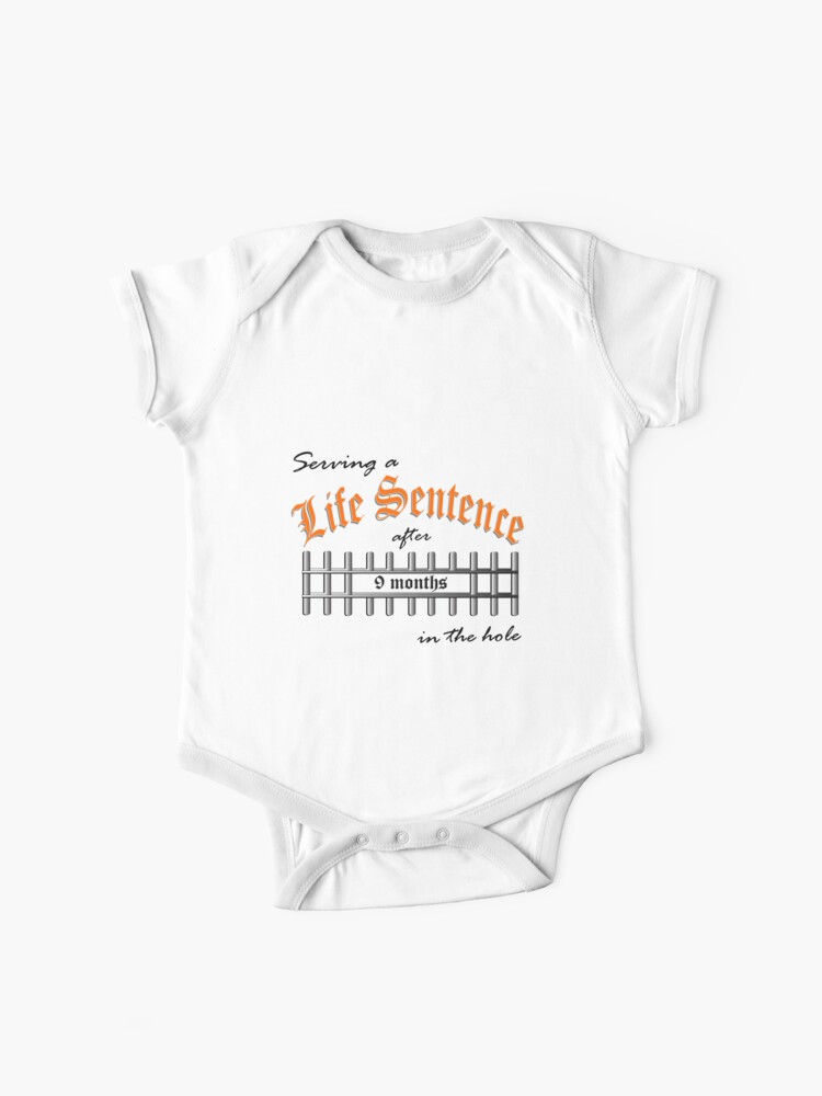 Baby One-Piece, Serving a Life Sentence - Orange Version designed and sold by snohock