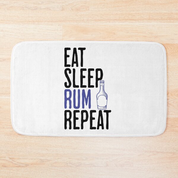 Item preview, Eat Sleep Rum Repeat - Funny Rum Sayings designed and sold by AlanPhotoArt.