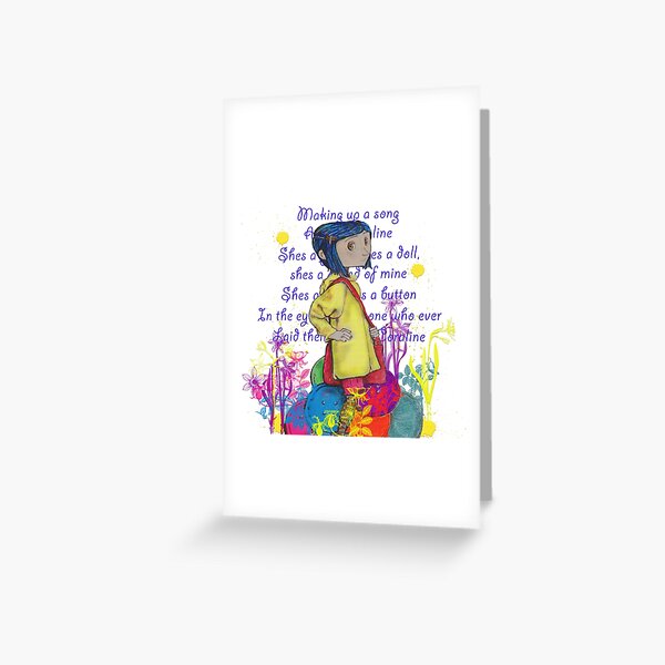 Song About Coraline Greeting Card