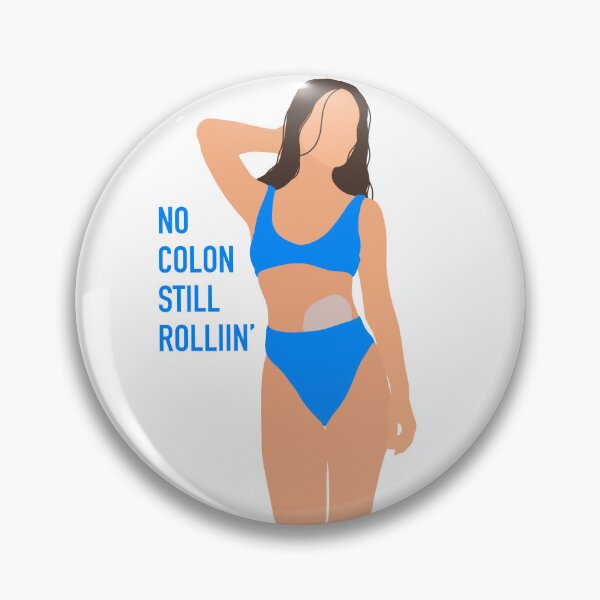 Item preview, ostomy | crohn’s | colitis | no colon still rollin’ designed and sold by shopkaitdoodles.