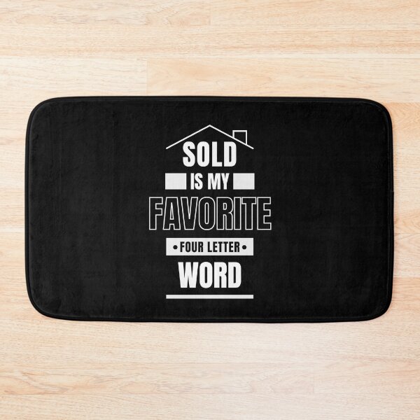 Item preview, Sold is My Favorite Four Letter Word  designed and sold by anticagents.