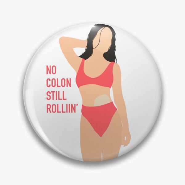 Item preview, ostomy | crohn’s | colitis | no colon still rollin’ designed and sold by shopkaitdoodles.