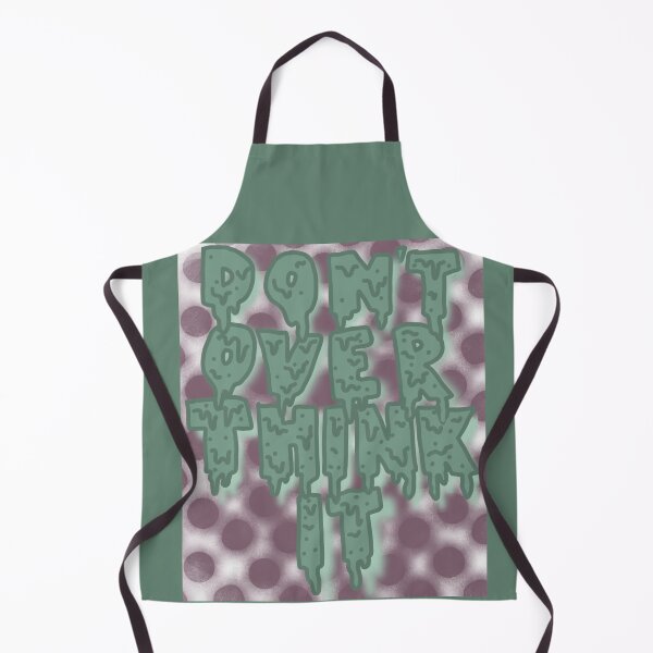 Item preview, DON'T OVER THINK IT designed and sold by marnilauren.