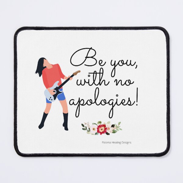 Item preview, Be you, with no apologies guitar girl slogan designed and sold by PalomaHealing24.