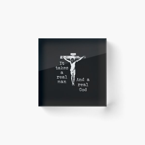 Item preview, It takes a real man Jesus crucified T-Shirt designed and sold by GeorgeneCindy.