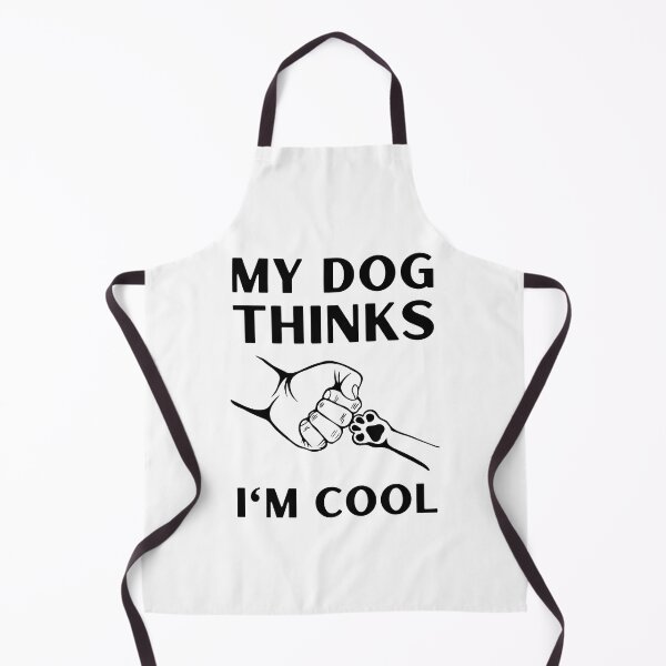 Item preview, My Dog Thinks I'm Cool | Funny Dog Owner Design designed and sold by appareltolove.