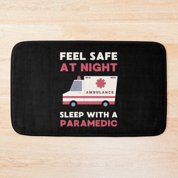 Item preview, Feel Safe At Night Sleep With A Paramedic | Funny Paramedic Design designed and sold by appareltolove.