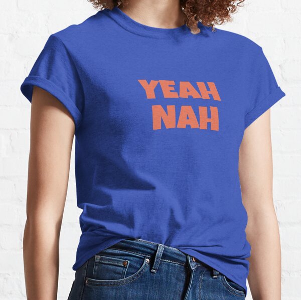 Item preview, Yeah Nah designed and sold by Stronskyj23.
