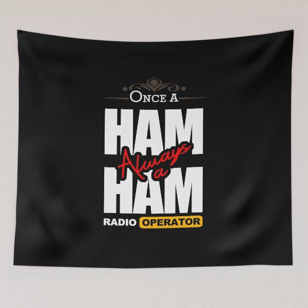 Item preview, Once A Ham, Always A Ham Radio Operator designed and sold by Tatzki-Design.