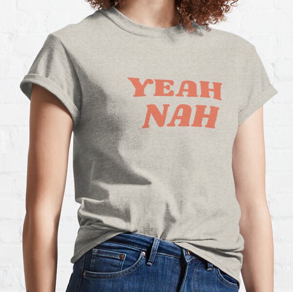 Item preview, Yeah Nah designed and sold by Stronskyj23.