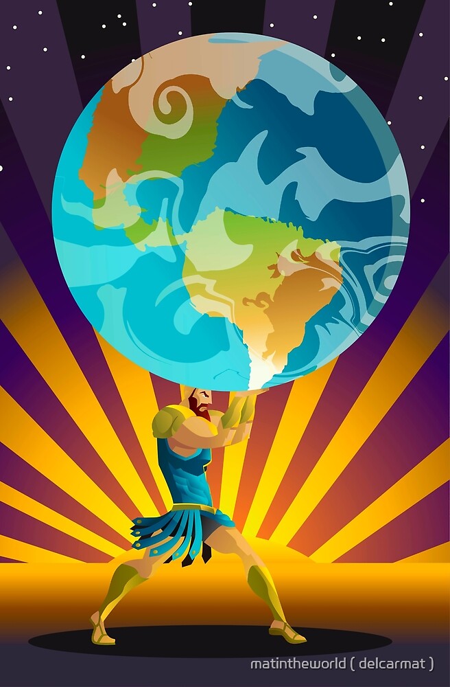 "atlas holding the world" by matintheworld Redbubble