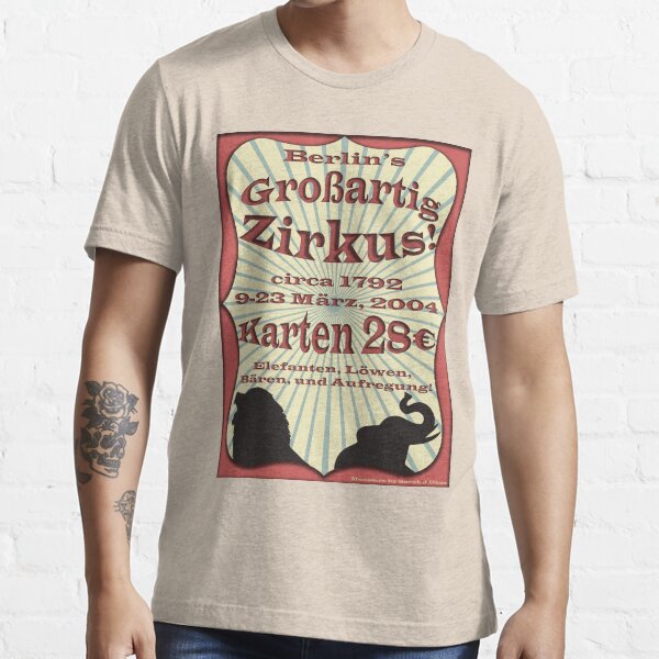 Berlin Großartig Zirkus Poster from Monsters Essential T-Shirt