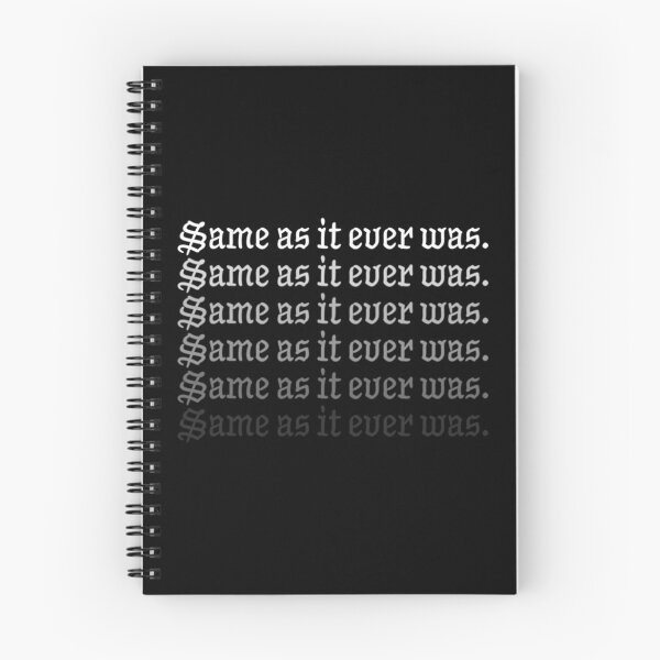 Item preview, Talking Same as it Ever Was Once In A Lifetime designed and sold by uvandenbroeck.