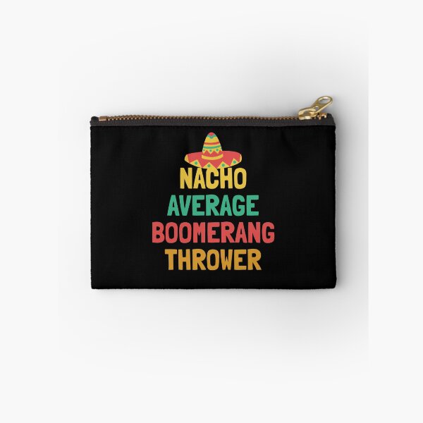 Item preview, Not Your Average Boomerang Thrower designed and sold by orlumbuspirate.