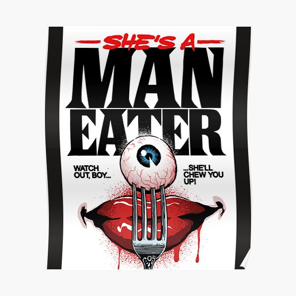 Maneater Posters for Sale | Redbubble