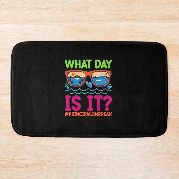 Item preview, SUMMER VIBES SUNGLASSES WHAT DAY IS IT PRINCIPAL ON BREAK designed and sold by sobriowslen.