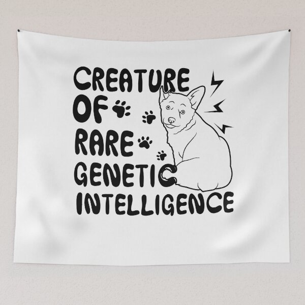 Item preview, Corgi Creature Of Rare Genetic Intelligent designed and sold by UnknownArtistt.