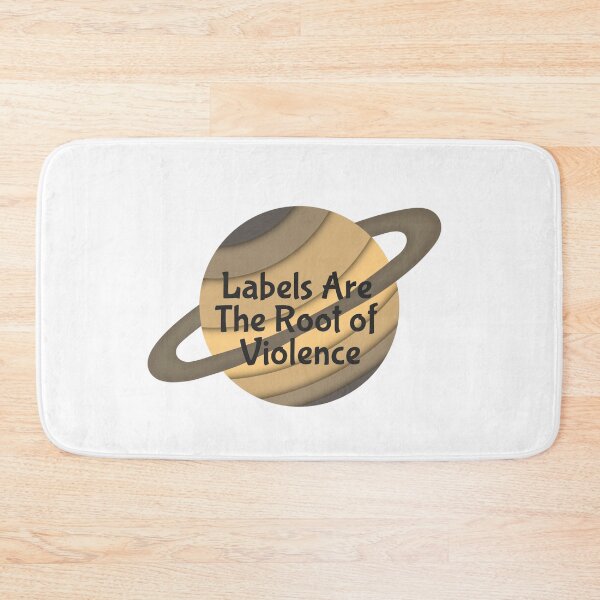 Item preview, Labels are the root of Violence-The Darkness Outside Us designed and sold by AriamArt.