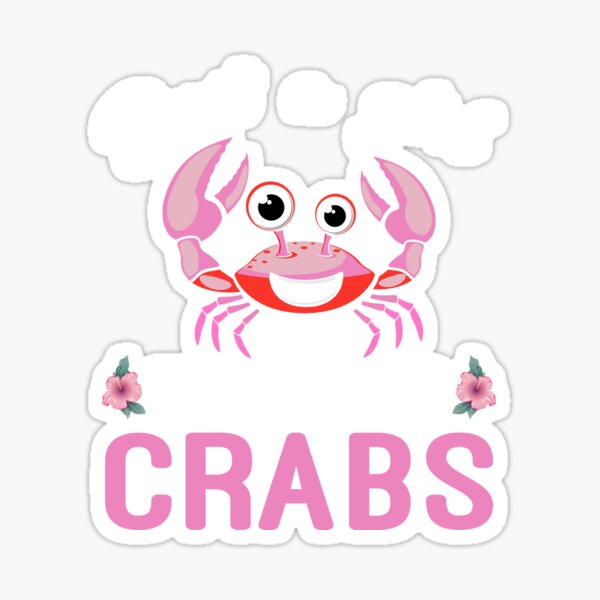 "Crab Lover Women Crabbing Just A Girl Who Loves Crabs" Sticker for ...