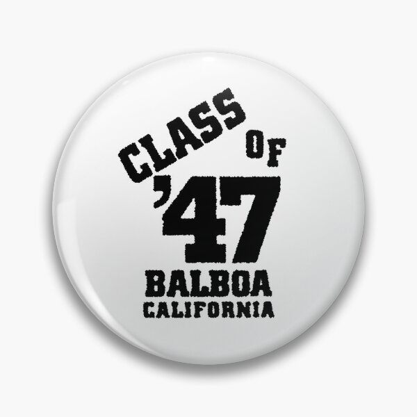 Item preview, Class Of 47 Balboa California designed and sold by Yeaha.