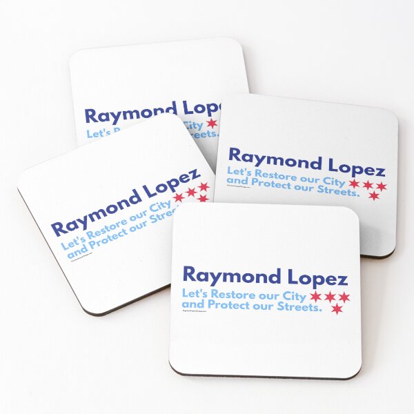 Item preview, Raymond Lopez for Mayor - Lets Restore our City and Protect our Streets. designed and sold by WigPuff.