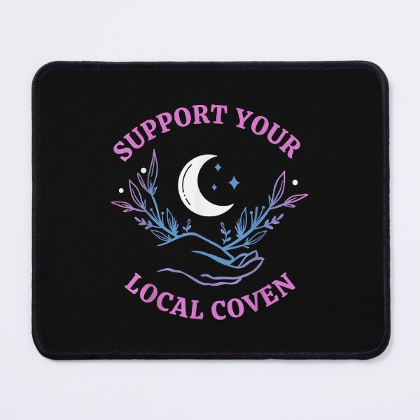 Item preview, Support Your Local Coven Witches Halloween Witch designed and sold by Spencerhowar.