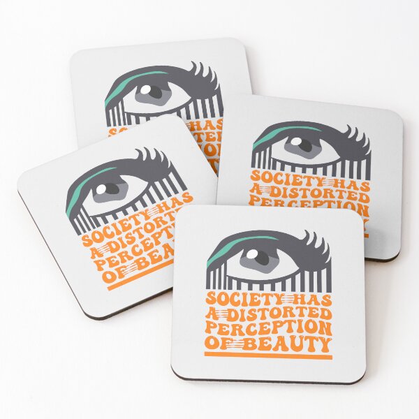 Item preview, Society Has A Distorted Perception Of Beauty designed and sold by THROUGH-LIFE.