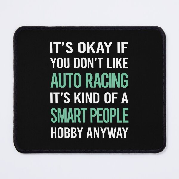 Item preview, Smart People Hobby Auto Racing Automotive Car Motor Autosport Motorsport designed and sold by RonaldEwing4782.