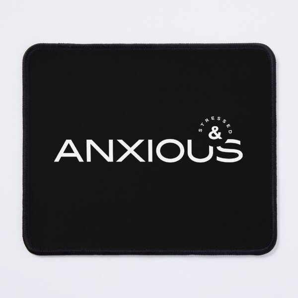 Item preview, Anxious & Stressed designed and sold by Koyaanisqatsian.