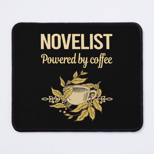 Item preview, Powered By Coffee Novelist designed and sold by cossinulsesj.