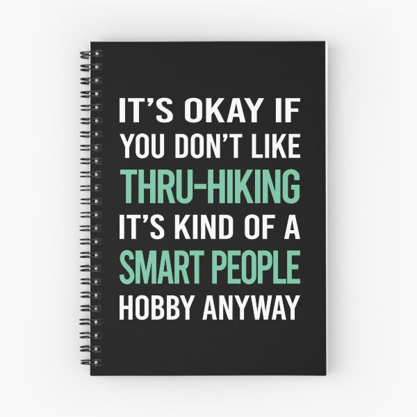 Item preview, Smart People Hobby Thru-Hiking Thru Hiking Hike Hiker designed and sold by RonaldEwing4782.