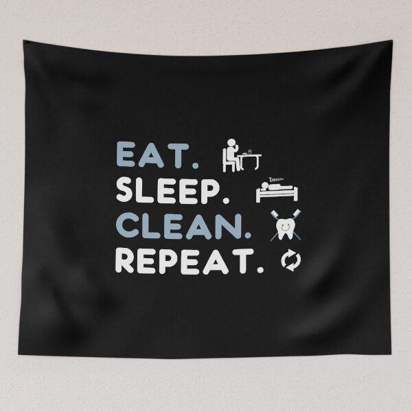 Item preview, EAT. SLEEP. CLEAN. REPEAT. designed and sold by antipatic.