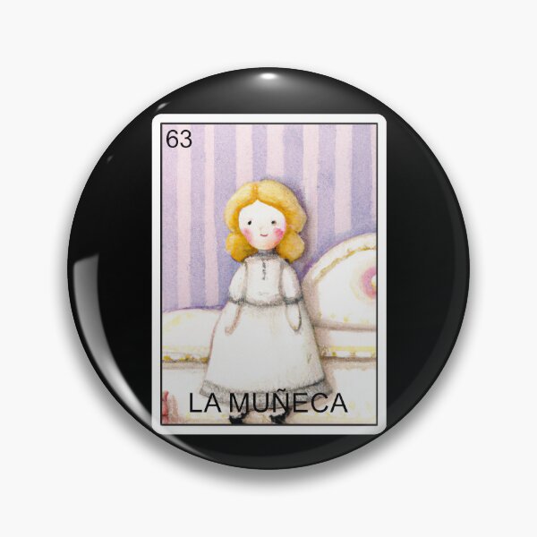 Item preview, La Muneca The Doll Card Mexican Lottery Card La Muneca Gear designed and sold by DynamicDesign.