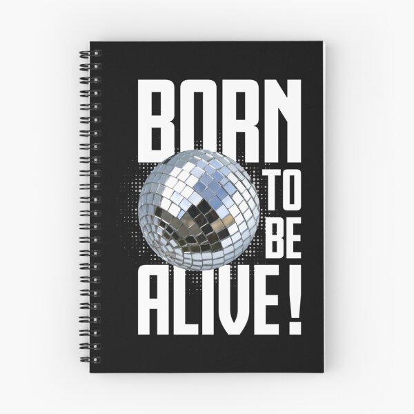 Item preview, Born to be alive !   designed and sold by DreamDanis.