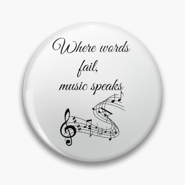 Item preview, Where words fail, music speaks designed and sold by Inspirely.
