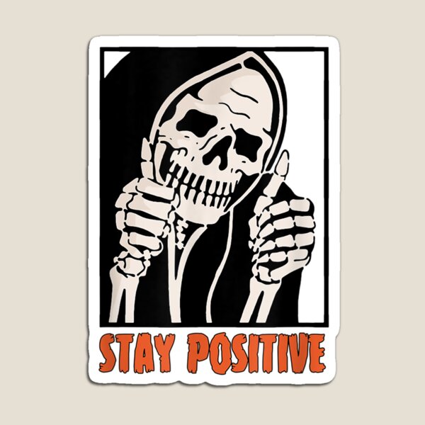 Item preview, Stay Positive Skeleton Thumbs Up Spooky Halloween designed and sold by Spencerhowar.