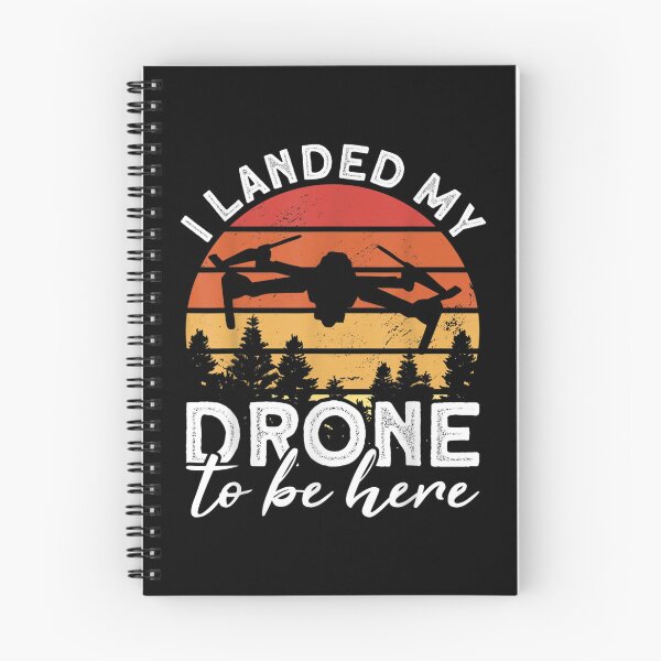 Item preview, I Landed My Drone To Be Here Drone Pilot Accessories Drone  designed and sold by sheilase.