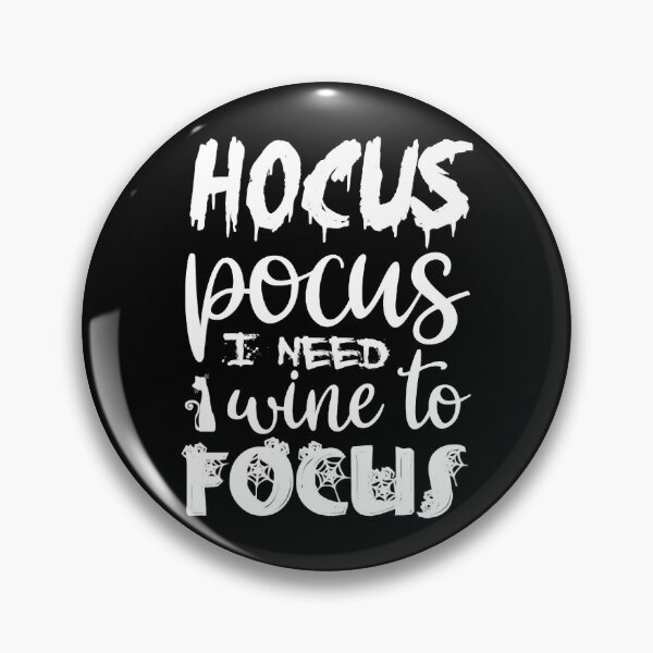 Item preview, Hocus Pocus I Need Wine To focus designed and sold by Giftslinshop.