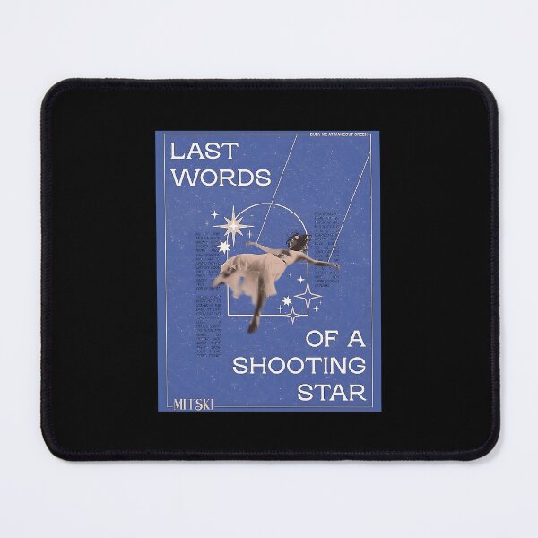 Item preview, Last Words of a Shooting Star Poster designed and sold by spangzawiatruq.