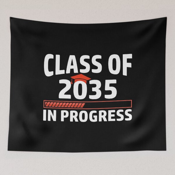 Item preview, Class of 2035 In Progress designed and sold by finchestee.