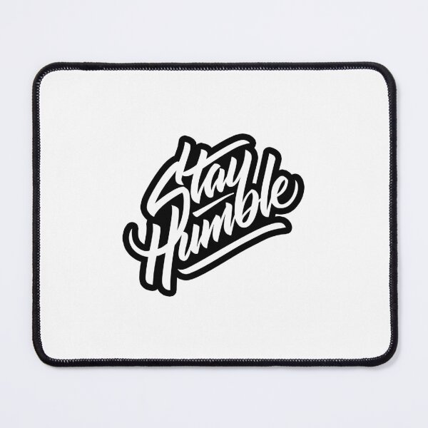 Item preview, Stay Humble designed and sold by elizaldesigns.