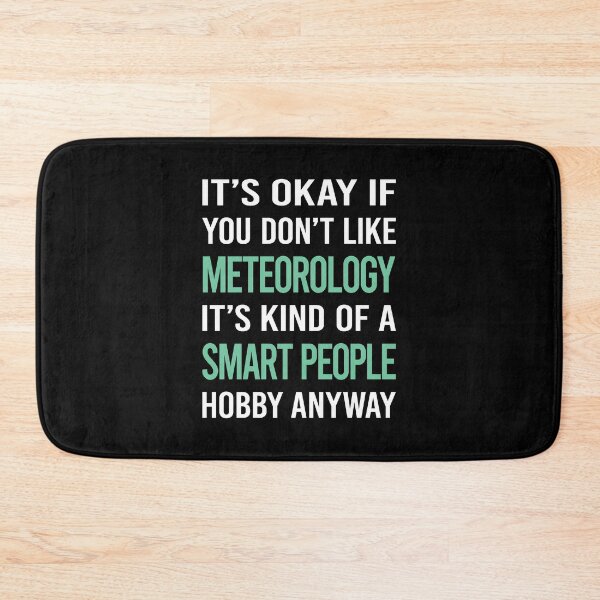 Item preview, Smart People Hobby Meteorology Meteorologist designed and sold by RonaldEwing4782.