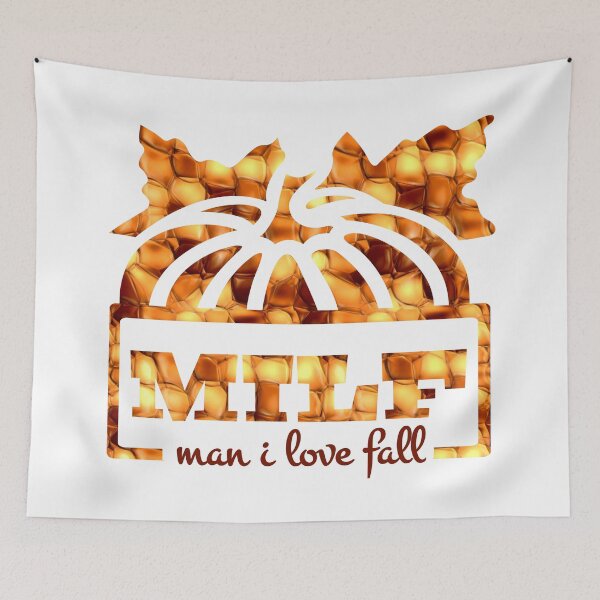Item preview, MILF 3 Man I Love Fall  designed and sold by Design-Maniya.