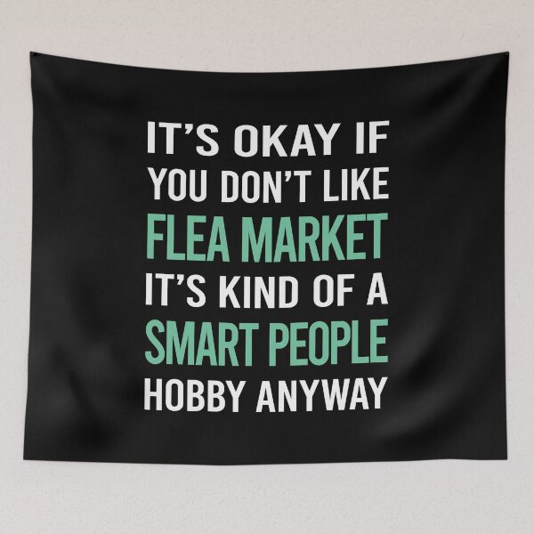 Item preview, Smart People Hobby Flea Market designed and sold by RonaldEwing4782.