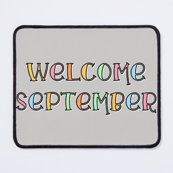 Item preview, welcome September designed and sold by sednalafandy79.