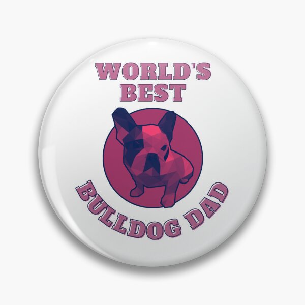 Artikelvorschau, World's Best Bulldog Dad entworfen und verkauft von PVSKI.
